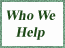 Who We Help